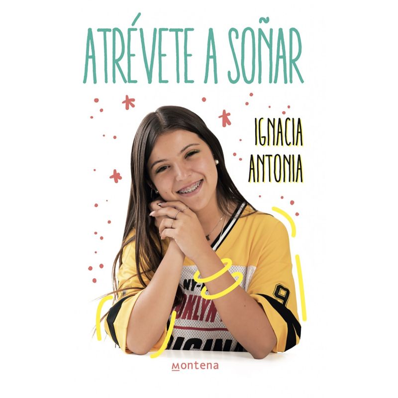 PENGUIN RANDOM HOUSE - LIBRO Atrévete A Soñar