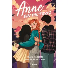 PENGUIN RANDOM HOUSE - LIBRO Anne Sin Filtros M. Pascual, Selene; G. Parente, Iria