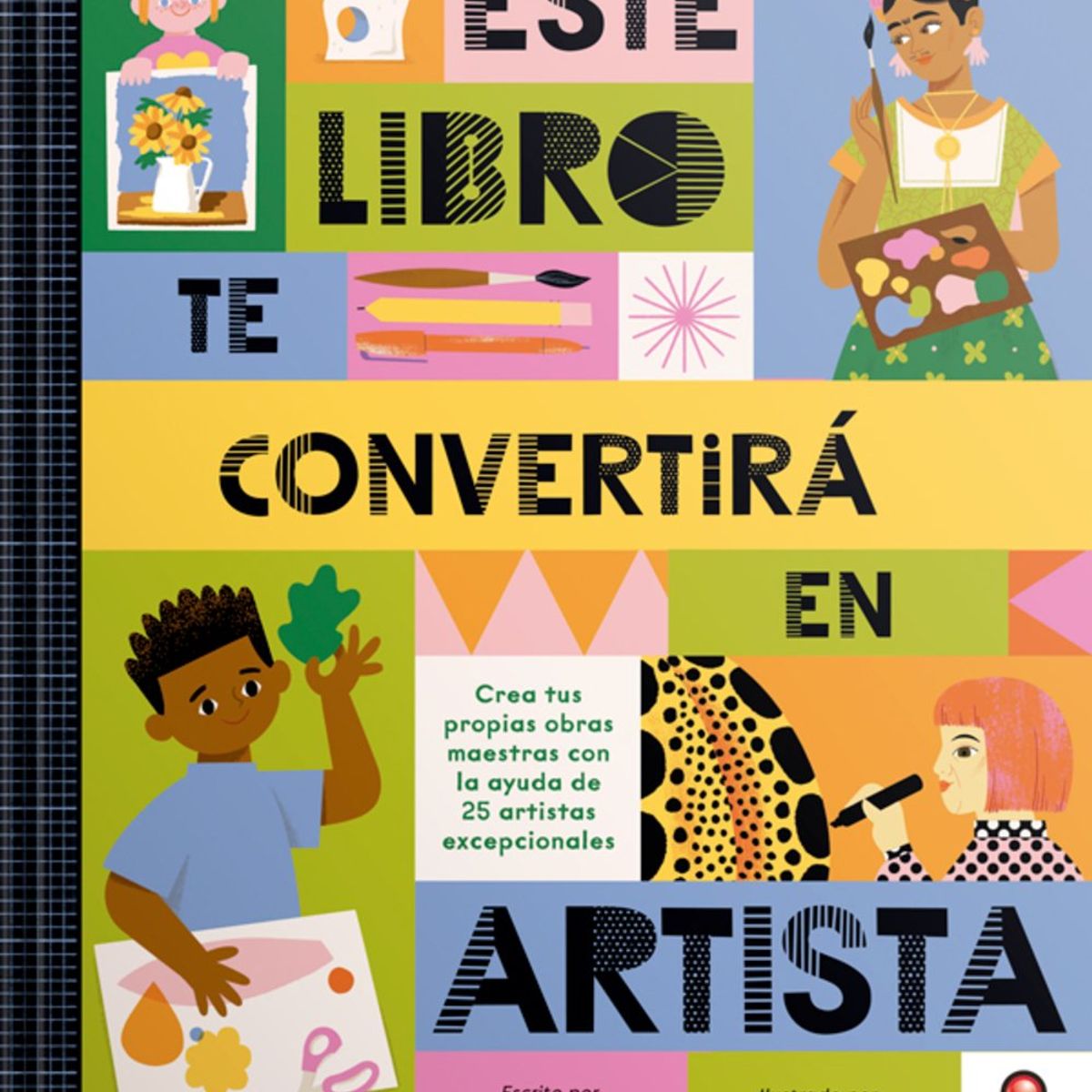 EDITORIAL CONTRAPUNTO - Este libro te convertirá en Artista