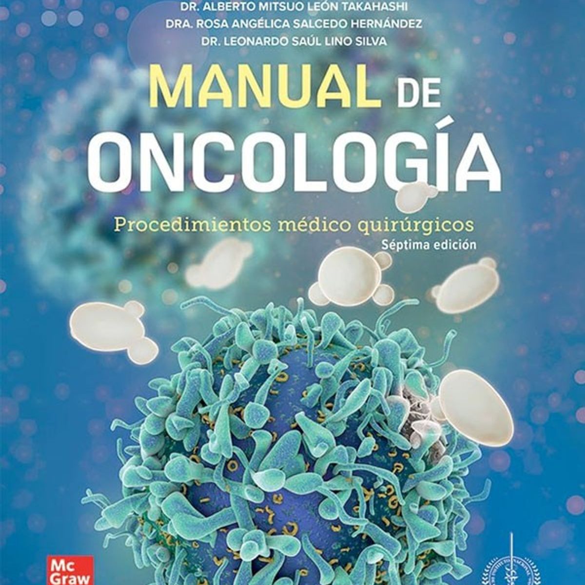 EDITORIAL MEDITERRANEO - Libro Manual De Oncologia 7Ed.