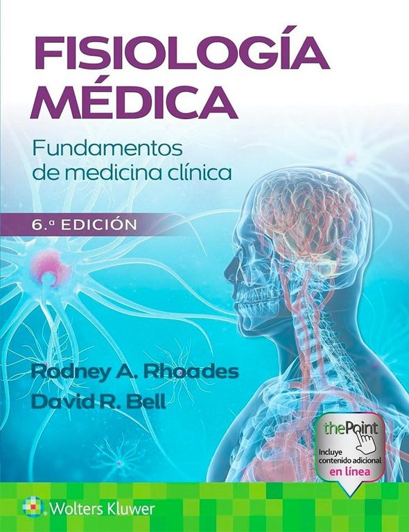 Libro Fisiologia Medica 6Ed.. Fundamentos De Medicina Clini