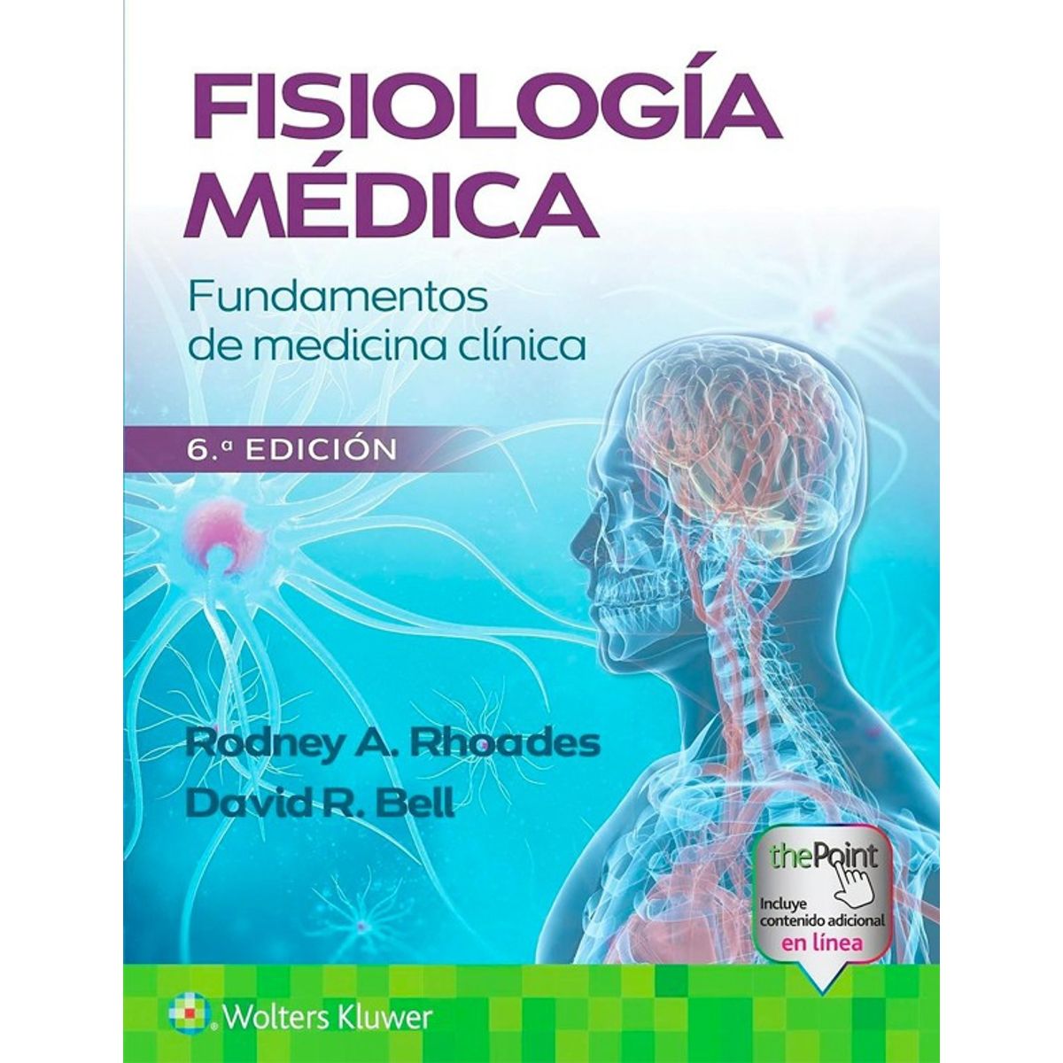 EDITORIAL MEDITERRANEO - Libro Fisiologia Medica 6Ed.. Fundamentos De Medicina Clini