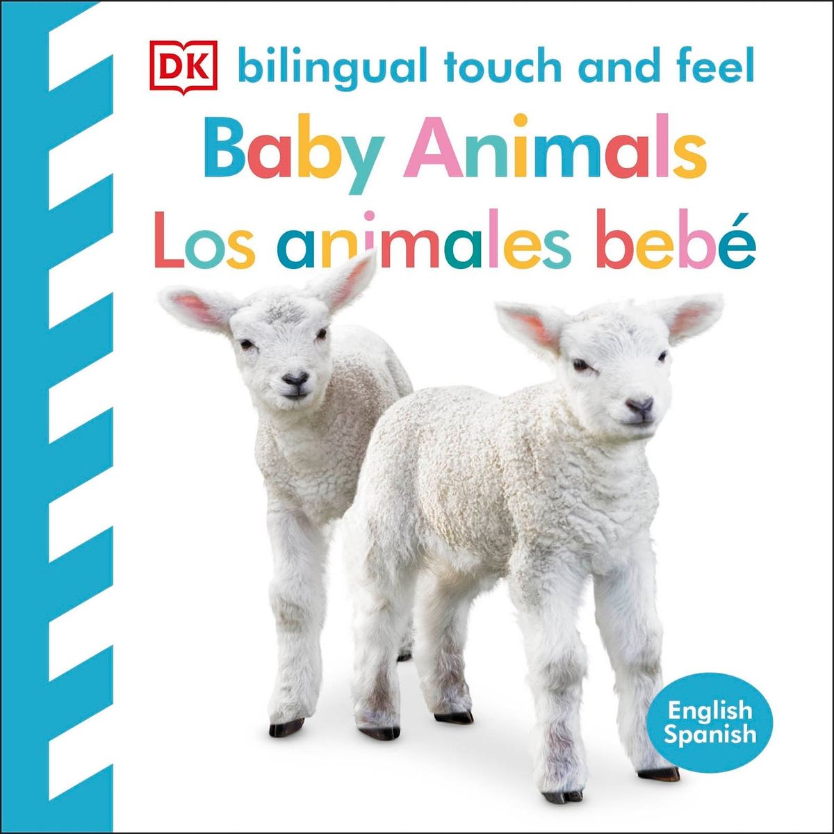 PENGUIN RANDOM HOUSE - LIBRO Baby Animals / Los Animales Bebé