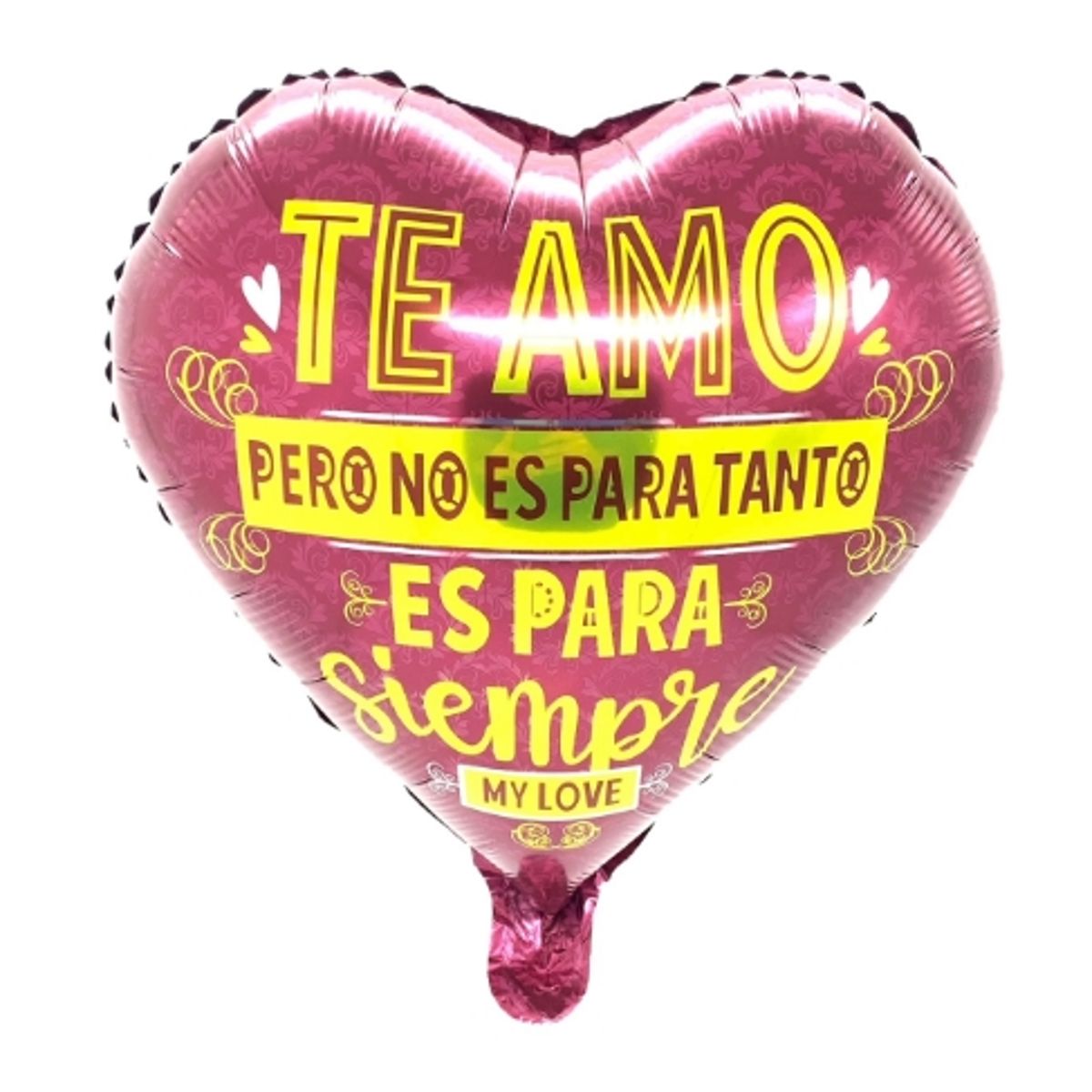 GENERICO - Globo Corazón Metalico Te Amo Para Siempre X50