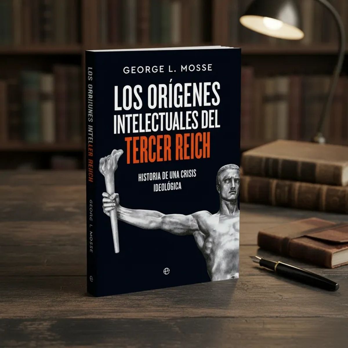 LA ESFERA DE LOS LIBROS - Los Orígenes Intelectuales Del Tercer Reich