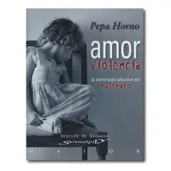 DESCLEE DE BROUWER - Amor y violencia La dimensión afectiva del maltrato