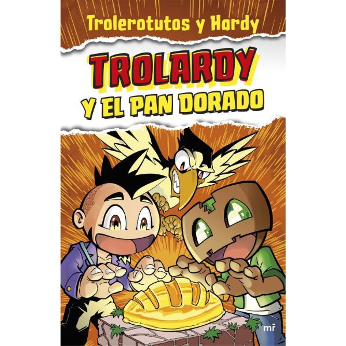 EDICIONES MARTINEZ ROCA - Trolardy y el pan dorado