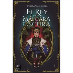 CROSSBOOKS CHILE - El Rey De La Mascara Oscura