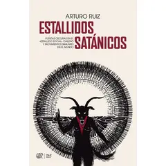 ENTRE ZORROS Y ERIZOS - Libro Estallidos Satanicos - Nuevo Y Original