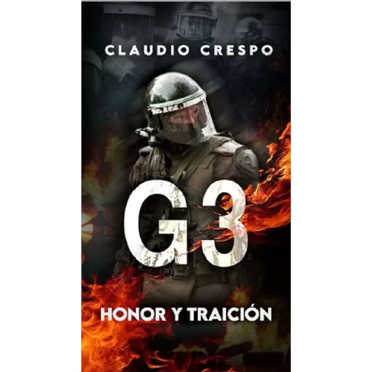 ENTRE ZORROS Y ERIZOS - Libro G3 Honor Y Traicion - Nuevo Y Original- Claudio Crespo