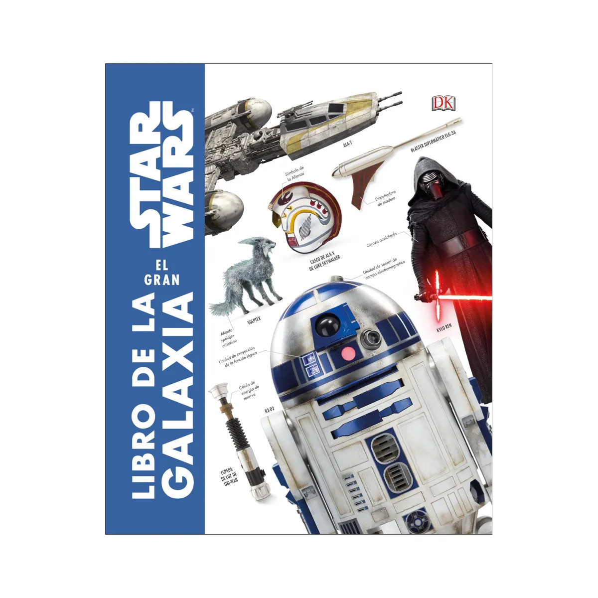 EDITORIAL DK - Libro Star Wars - El gran libro de la galaxia - DK