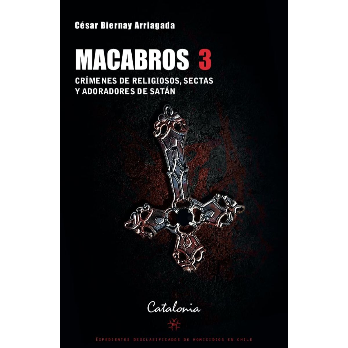 CATALONIA - Libro Macabros 3 - César Biernay