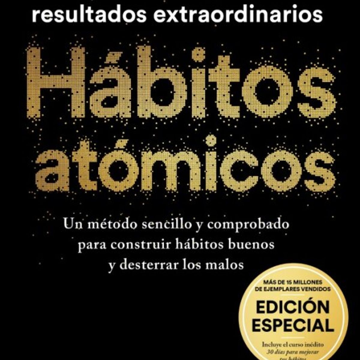 PAIDOS - Hábitos atómicos - Ed especial - Tapa Dura - James Clear
