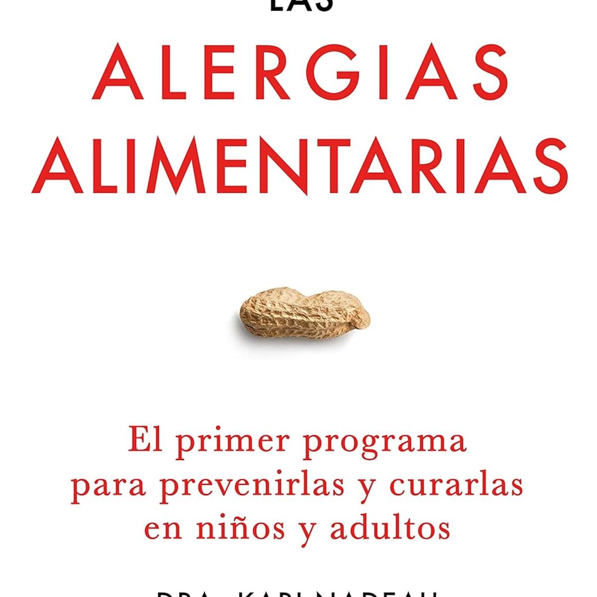 GRIJALBO - Libro El fin de las alergias alimentarias - Sloan Barnett