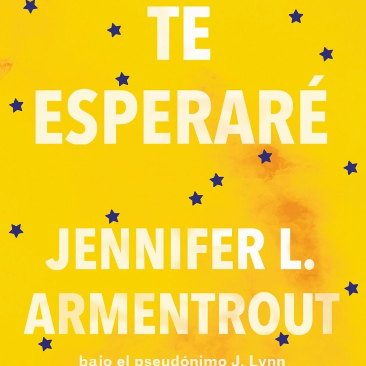 SUMA DE LETRAS - Libro Te esperaré - Jennifer Armentrout