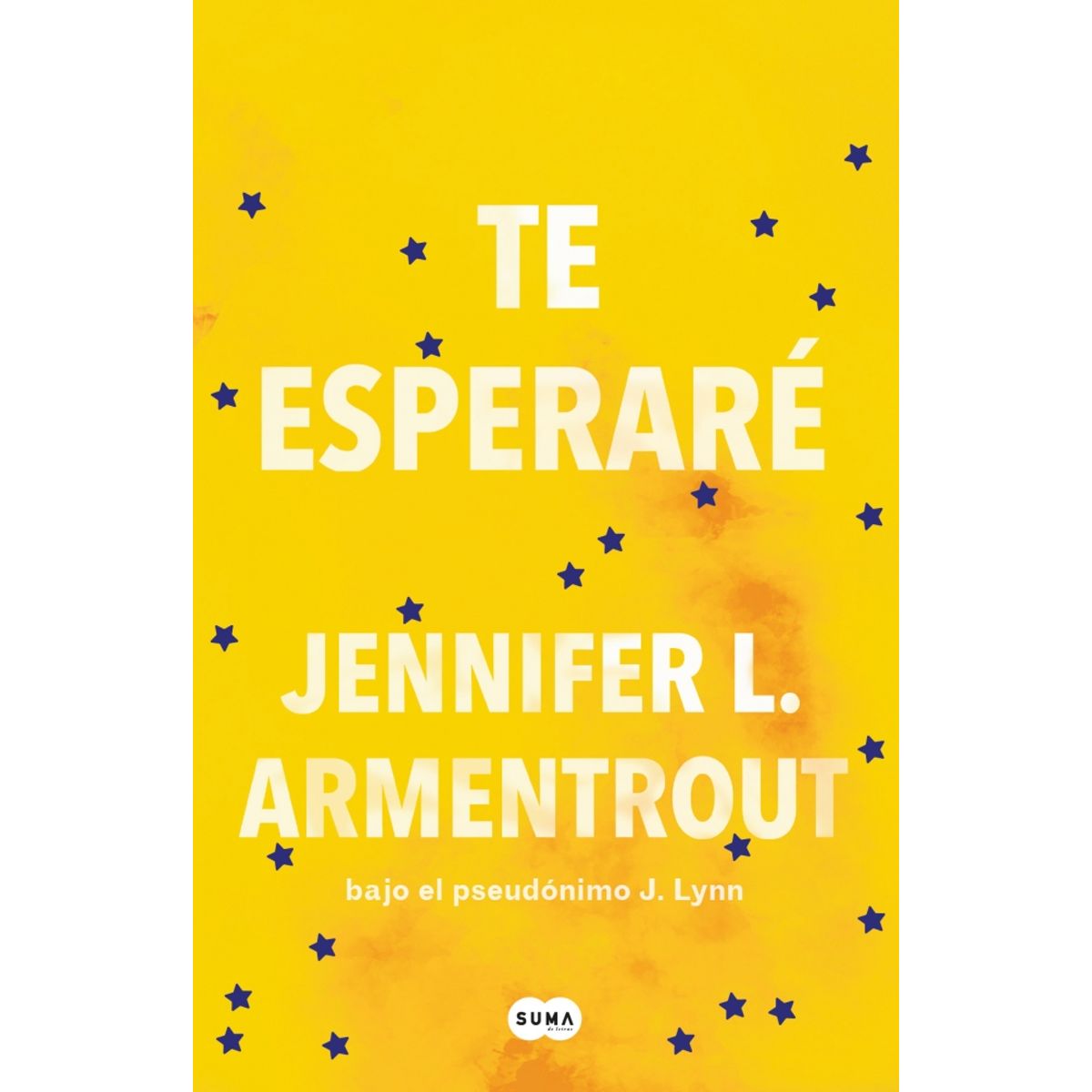 SUMA DE LETRAS - Libro Te esperaré - Jennifer Armentrout