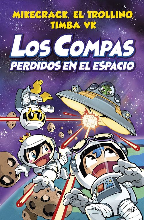 Compas 5: Los Compas perdidos en el espacio - Mikecrack