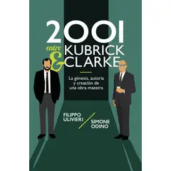 DOLMEN - Libro 2001 entre Kubrick y Clarke - Filippo Ulivieri