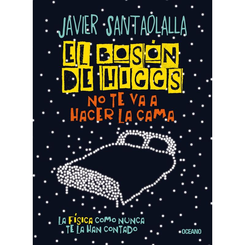 OCEANO - Libro El Boson de Higgs - Javier Santaolalla