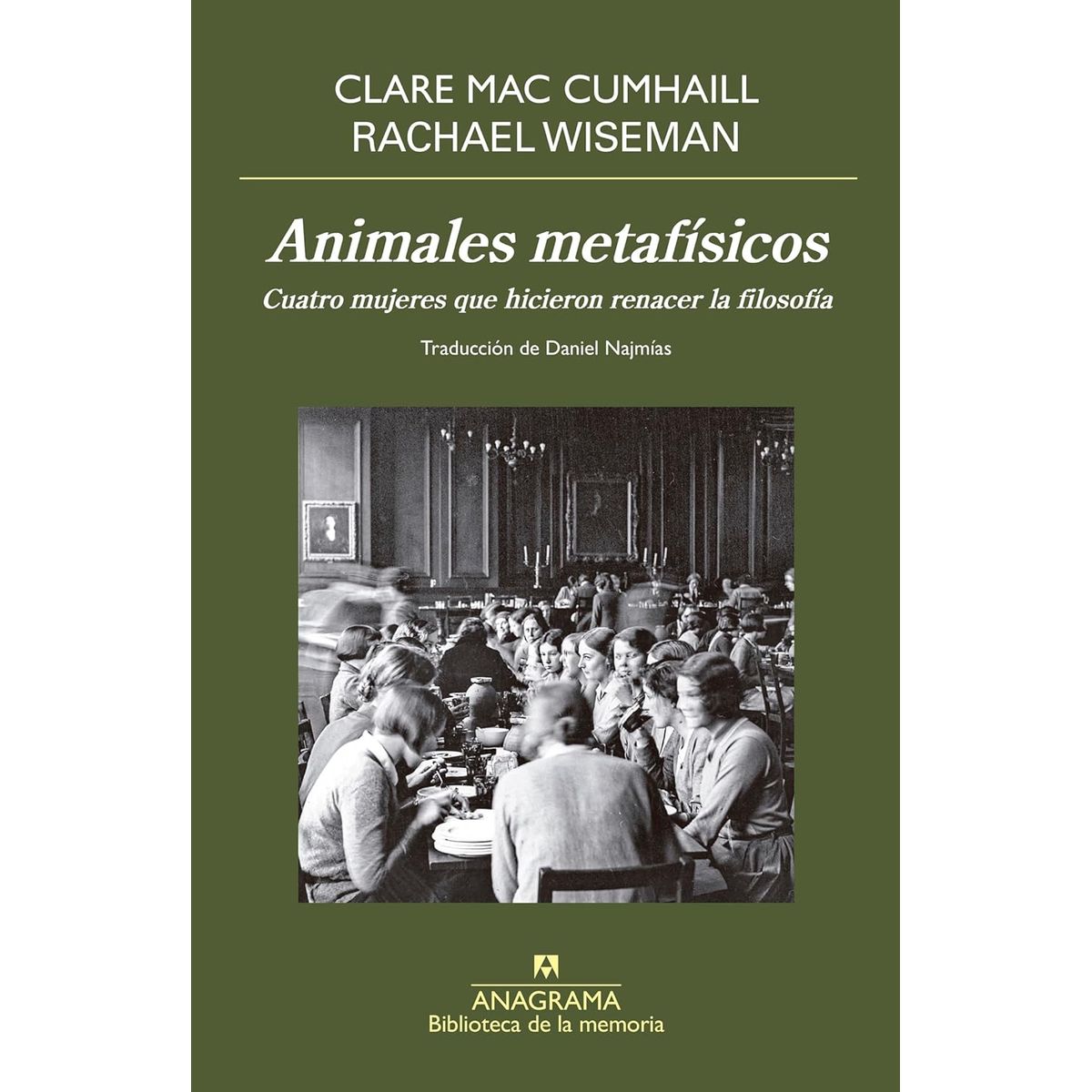 ANAGRAMA - Libro Animales metafísicos - Mac Cumhaill