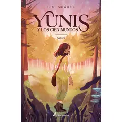 SALAMANDRA - Libro Yunis y los cien mundos 1 - Natal - I.G. Suárez