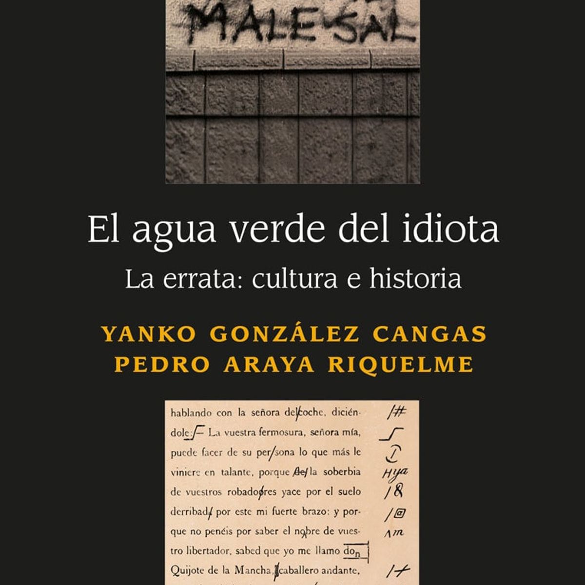 FONDO DE CULTURA ECONOMICA - Libro El agua verde del idiota - Yanko Gonzalez Cangas