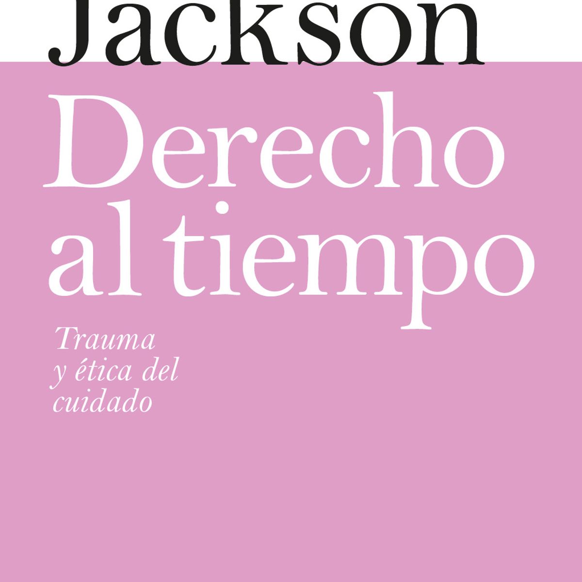 DEBATE - Libro Derecho al tiempo - Vinka Jackson