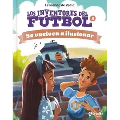 CATAPULTA - Inventores del fútbol 2: Se vuelven a ilusionar - De Vedia