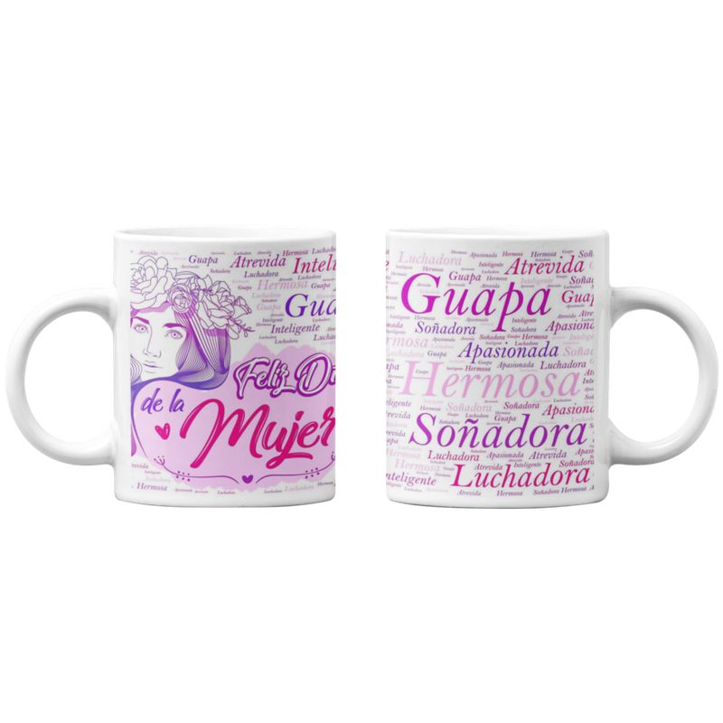 SM - Taza Mágica Dia de la Mujer Mujeres Como Tu SM
