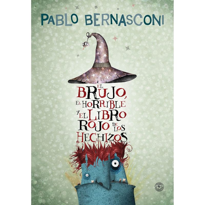 PENGUIN RANDOM HOUSE - LIBRO El Brujo, El Horrible Y El Libo Rojo De Los Hechizos