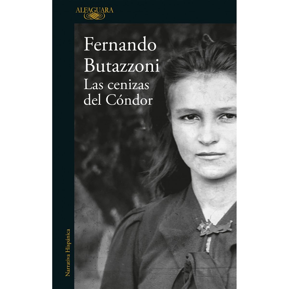 PENGUIN RANDOM HOUSE - LIBRO Las Cenizas Del Cóndor (Mapa De Las Lenguas)