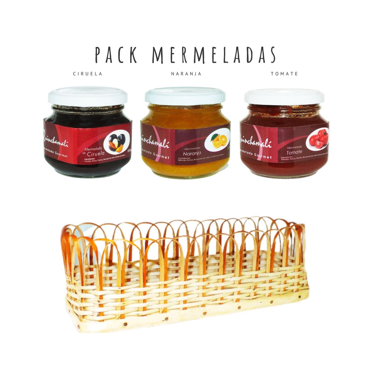 QUINCHAMALI MERMELADA GOURMET - Pack Ciruela Naranja Tomate en cesta de mimbre