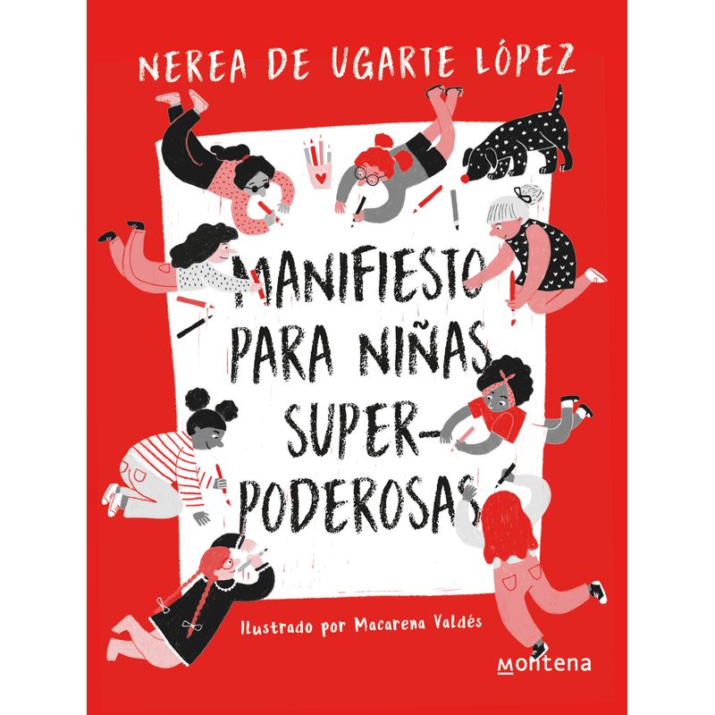 MONTENA - Manifiesto para niñas superpoderosas - Nerea De Ugarte López