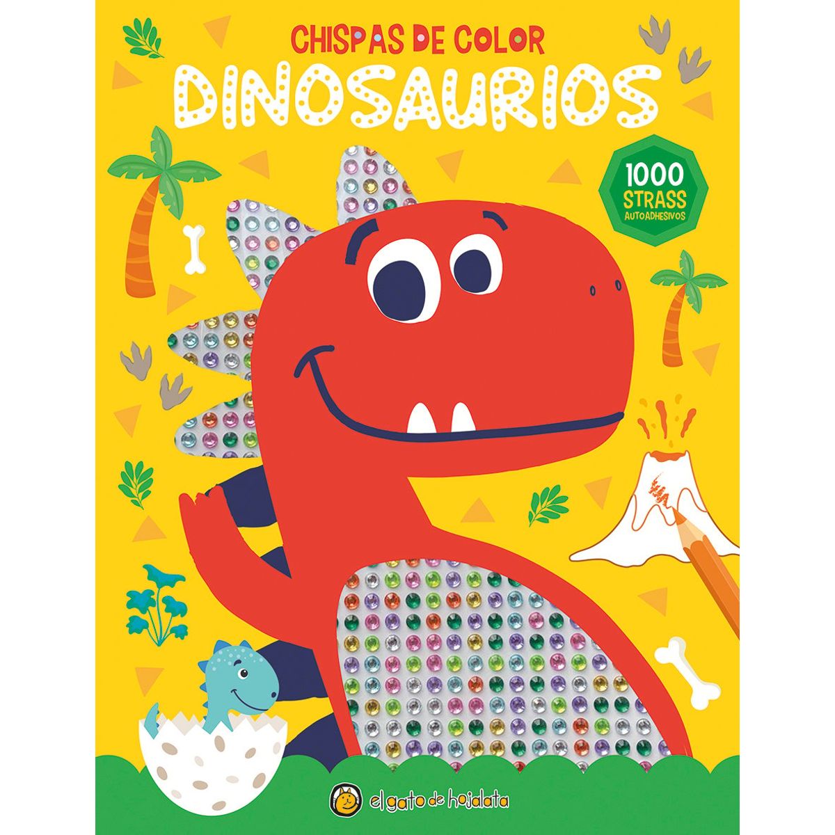 EL GATO DE HOJALATA - Libro Chispas de color - Dinosaurios - El Gato De Hojalata