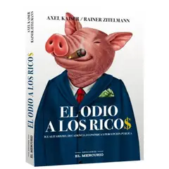 EL MERCURIO - Libro El odio a los ricos - Massimo Funari