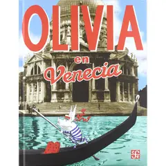 FONDO DE CULTURA ECONOMICA - Libro Olivia en Venecia - Ian Falconer