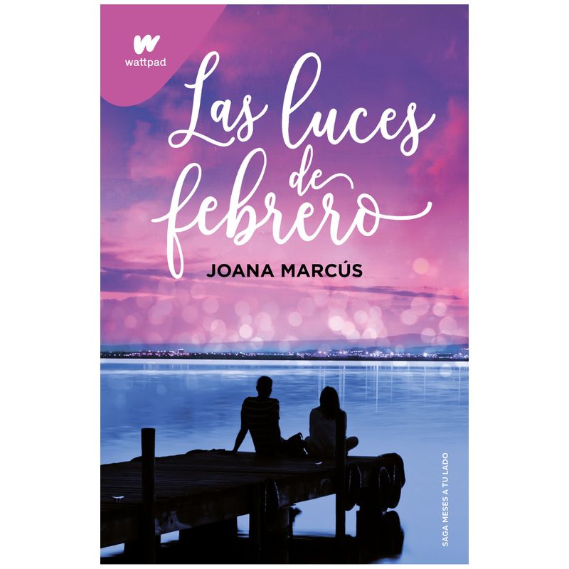 MONTENA - Libro Las luces de febrero - Joana Marcús