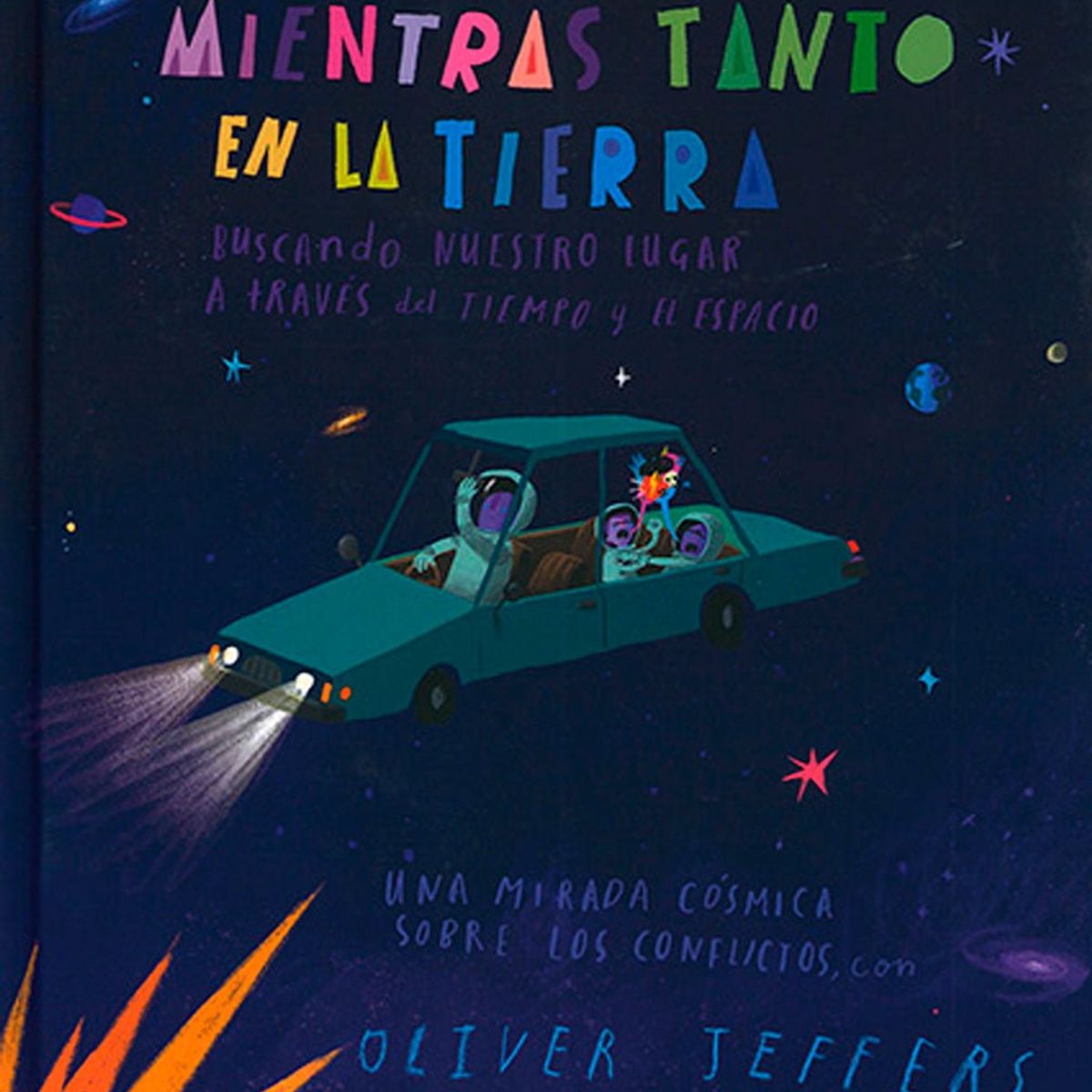 FONDO DE CULTURA ECONOMICA - Libro Mientras tanto en la tierra - Oliver Jeffers