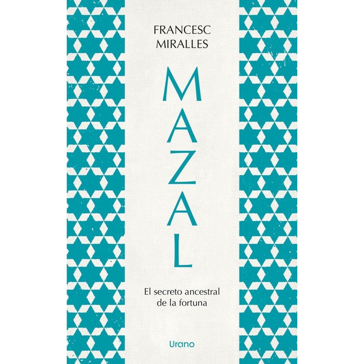 EDICIONES URANO - Libro Mazal - Francesc Miralles