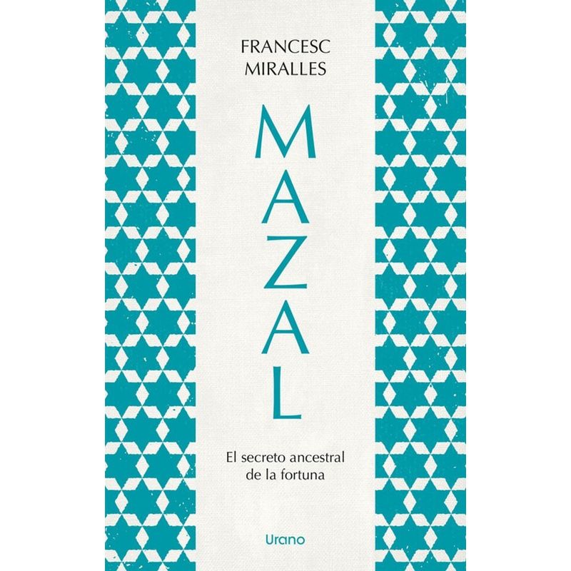 EDICIONES URANO - Libro Mazal - Francesc Miralles