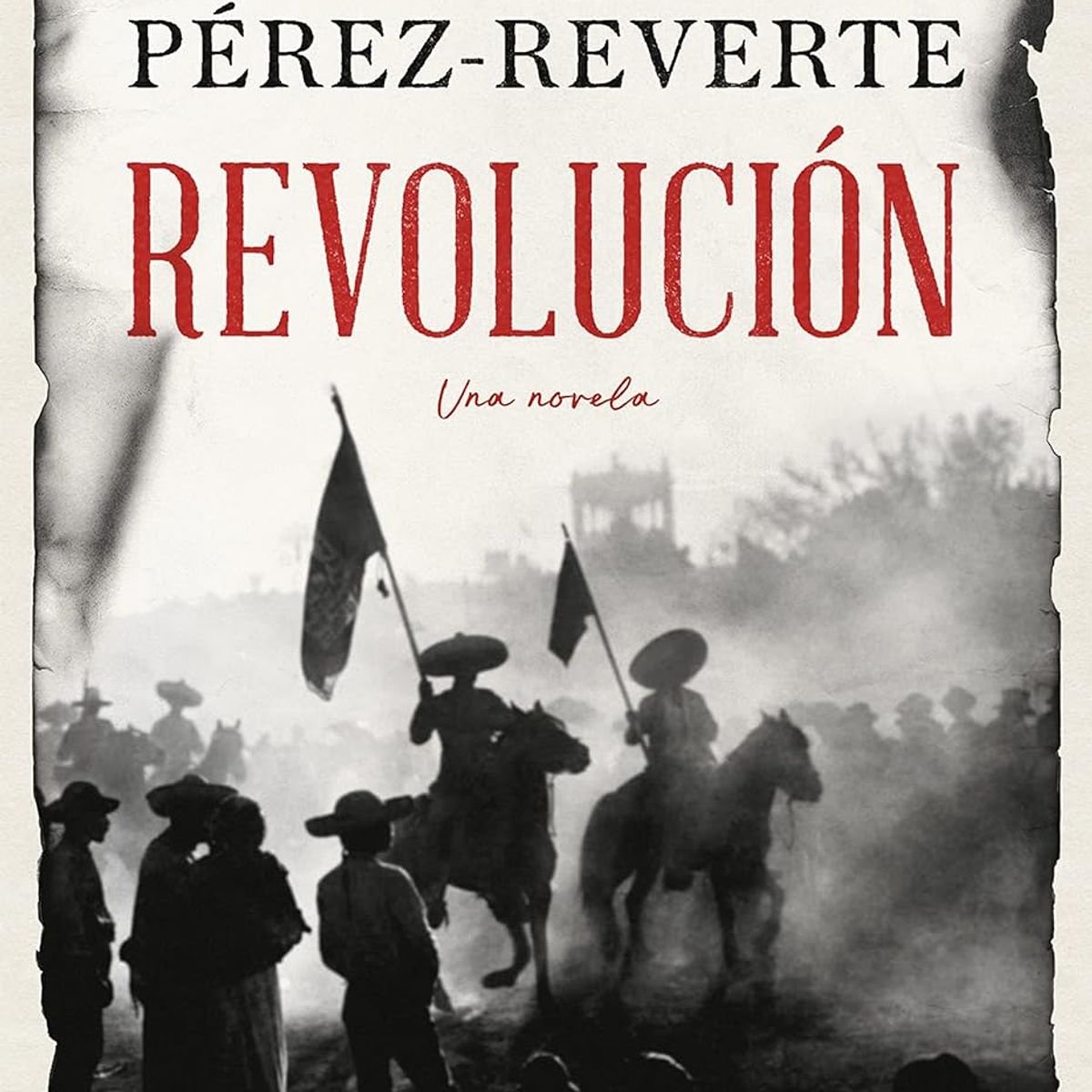 ALFAGUARA - Libro Revolución - Arturo Pérez-Reverte -