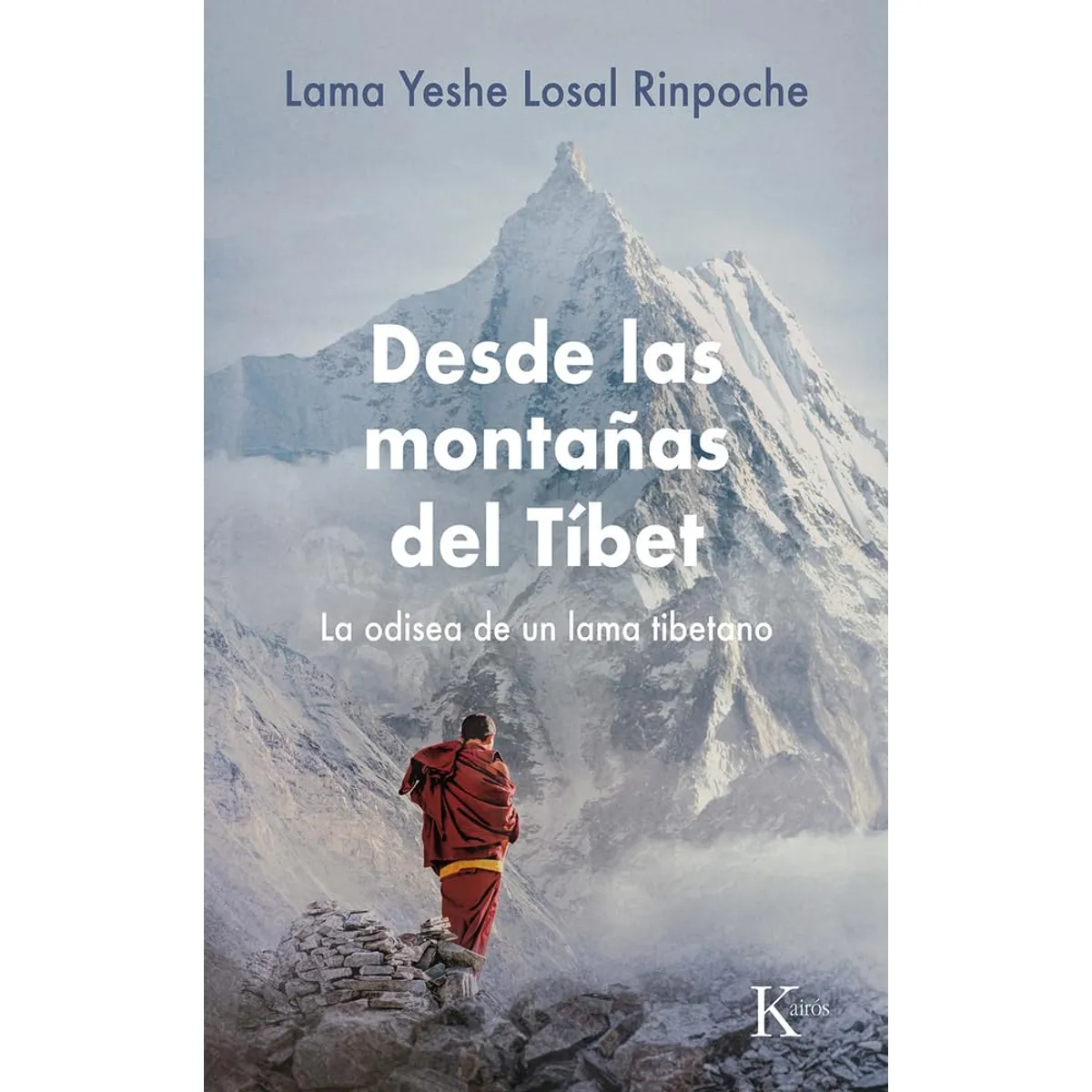 KAIROS - Desde las montañas del Tíbet - Lama Yeshe Losal Rinpoche