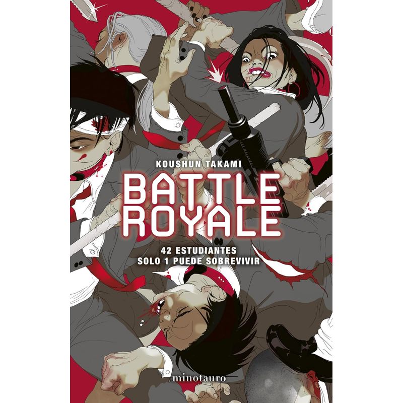 EDICIONES MINOTAURO - Libro Battle Royale - Koushun Takami -