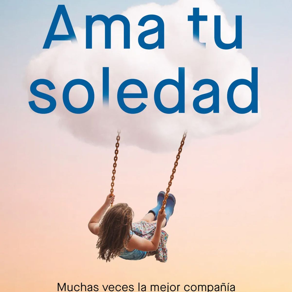 VERGARA - Libro Ama tu soledad - Borja Vilaseca