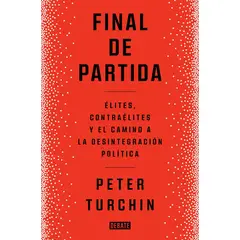 DEBATE - Libro Final de partida - Peter Turchin