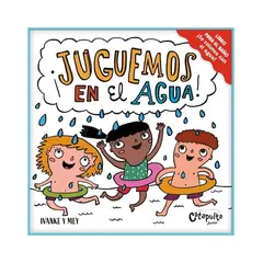 TOP10BOOKS - LIBRO JUGUEMOS EN EL AGUA / IVANKE Y MEY / CATAPULTA JUNIOR