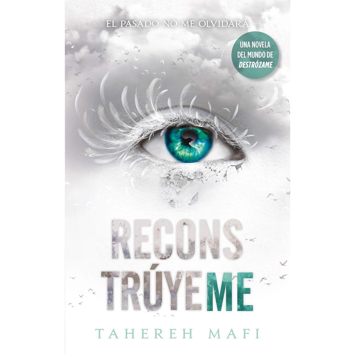 PUCK - Libro Reconstrúyeme - Tahereh Mafi