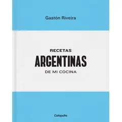 CATAPULTA - Libro Recetas argentinas de mi cocina - Gastón Riveira