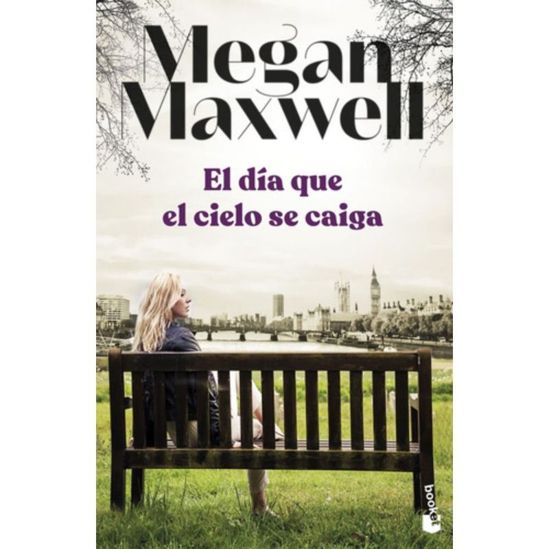BOOKET - Libro El Día Que El Cielo Se Caiga - Megan Maxwell