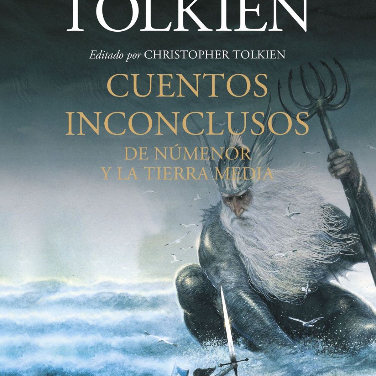 EDICIONES MINOTAURO - Libro Cuentos Inconclusos - J. R. R. Tolkien
